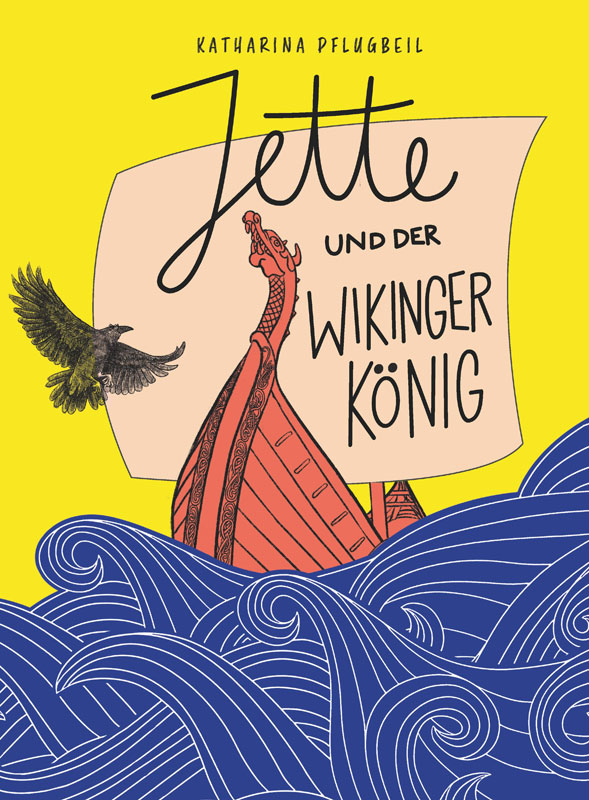 Jette_und_der_Wikinger_Cover.Bild.BoD-PR.1 Jette und der Wikingerkoenig Cover; Bild: BoD PR